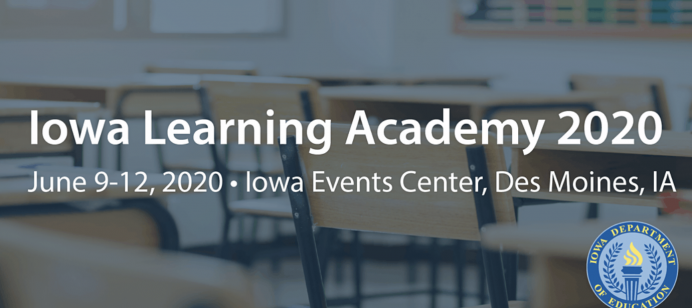 Iowa Learning Academy (ILA) 2020 dates announce