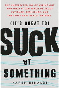 Book cover of It's great to suck at something