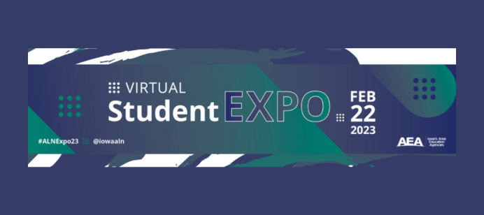 Save the date for the Iowa Authentic Learning Network Virtual Student Expo on Feb. 22!