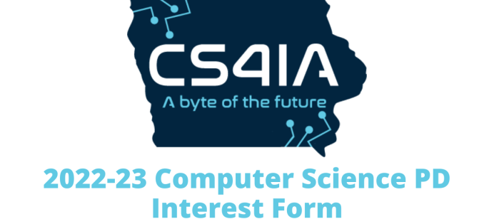 The Iowa AEA Computer Science Team needs input by Feb. 8!