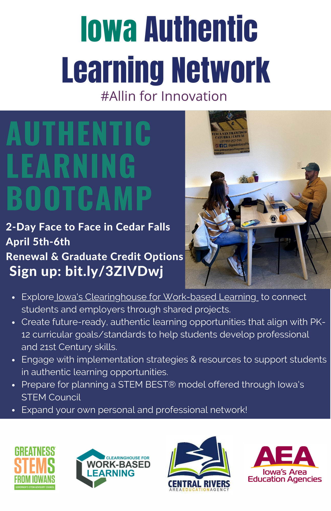 Authentic Learning Bootcamp will take place on April 5 & 6 in Cedar Falls.